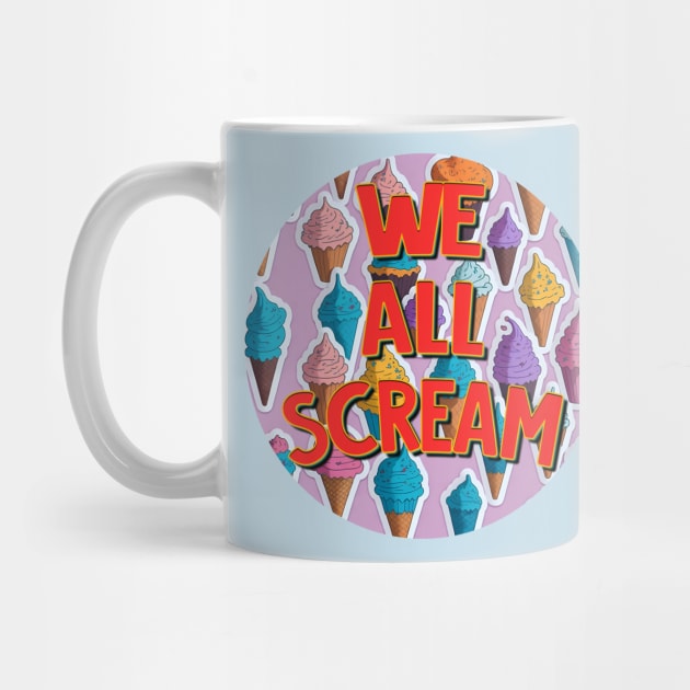 We All Scream by Kingrocker Clothing